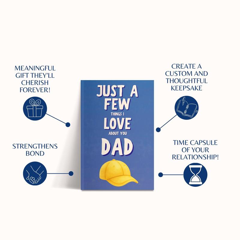 Just a Few Things I Love About You, Dad — Fill-In Memory Book"